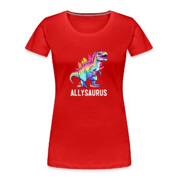 Allysaurus Dinosaurier LGBT Community Dino Liebhaber Wortspiel - Frauen Premium Bio T-Shirt - Rot - Vorne - Mia (176cm)