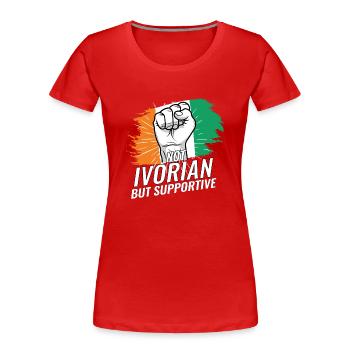 Not Ivorian But Supportive Ivory Coast Flag - Women's Premium Organic T-Shirt - red - Front - Mia (176cm)