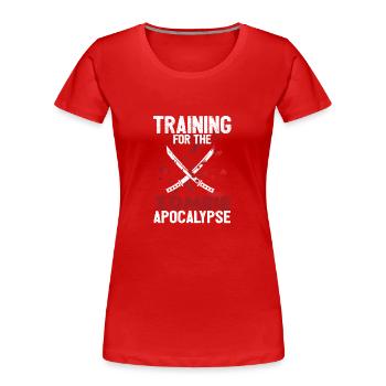 Entraînement pour l’apocalypse zombie drôle - T-shirt bio Premium Femme - rouge - Devant - Mia (176cm)
