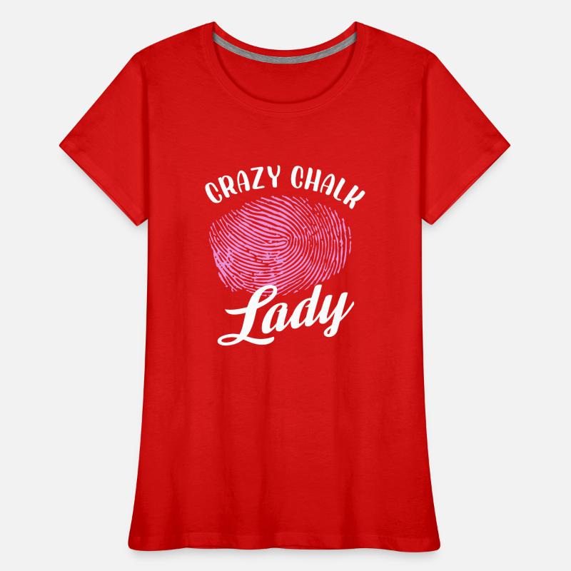 Crazy chalk lady | Forensic Scientist Frauen Premium Bio T-Shirt