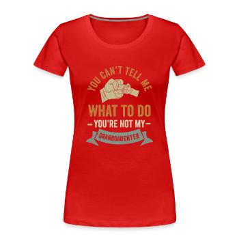 Nicht meine Enkelin - Frauen Premium Bio T-Shirt - Rot - Vorne - Mia (176cm)