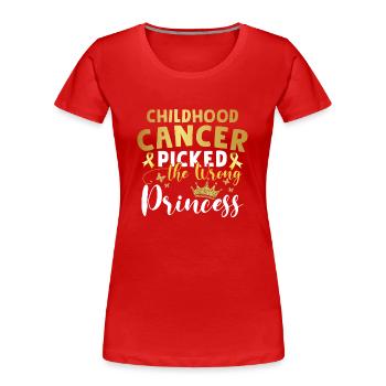 Kinderkrebs wählte die falsche Prinzessin - Frauen Premium Bio T-Shirt - Rot - Vorne - Mia (176cm)