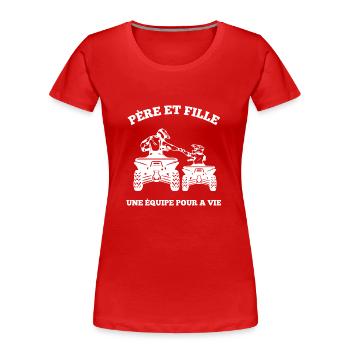 Tel Père Tel Fils Quad Antenne Cubique Moto - Frauen Premium Bio T-Shirt - Rot - Vorne - Mia (176cm)