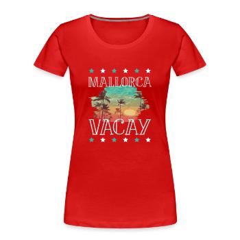 Tourisme Majorque - T-shirt bio Premium Femme - rouge - Devant - Mia (176cm)