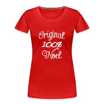 Noel 100% original - T-shirt bio Premium Femme - rouge - Devant - Mia (176cm)