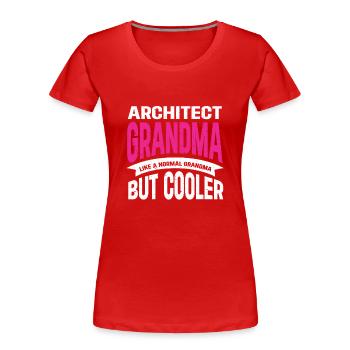 Architektengeschenk, Architekturliebhaber - Frauen Premium Bio T-Shirt - Rot - Vorne - Mia (176cm)