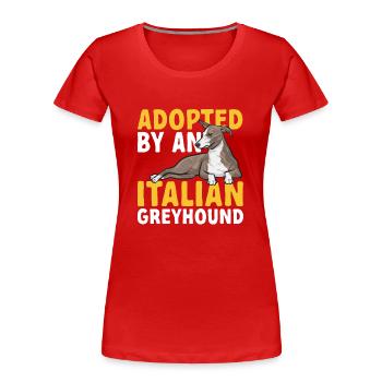 Italienischer Windspiel Windhund Hunde - Frauen Premium Bio T-Shirt - Rot - Vorne - Mia (176cm)