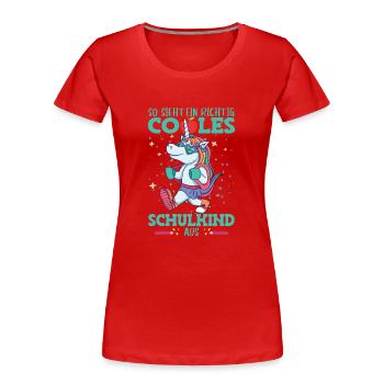 Schulkind Einschulung Schultüte - Frauen Premium Bio T-Shirt - Rot - Vorne - Mia (176cm)