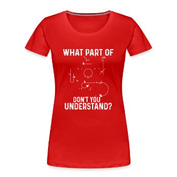 Verstehst Du Nicht Kunstflug Aresti Figuren - Frauen Premium Bio T-Shirt - Rot - Vorne - Mia (176cm)