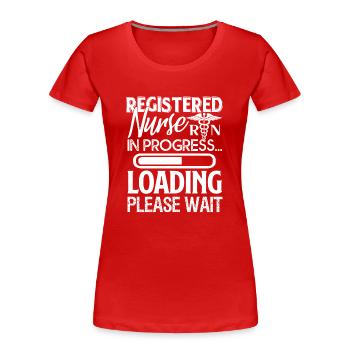 Registered Nurse Registered Nurse In Progress - Women's Premium Organic T-Shirt - red - Front - Mia (176cm)