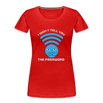 Je ne vous dirai pas le mot de passe - T-shirt bio Premium Femme - rouge - Devant - Mia (176cm)