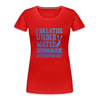 tauchen superpower - Frauen Premium Bio T-Shirt - Rot - Vorne - Mia (176cm)