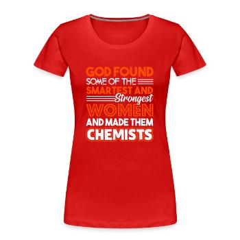 Chemist Strongest Women Become Chemists - Women's Premium Organic T-Shirt - red - Front - Mia (176cm)