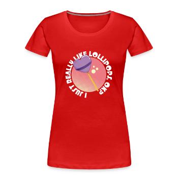 Cadeau de bonbons Lollipop - T-shirt bio Premium Femme - rouge - Devant - Mia (176cm)