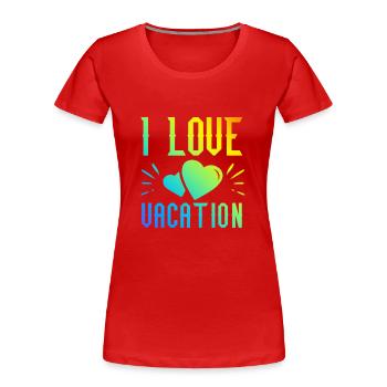 I love holidays - Women's Premium Organic T-Shirt - red - Front - Mia (176cm)