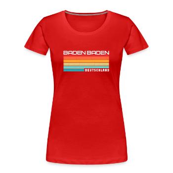 Baden Badenerin Baden Badener Baden Baden - Frauen Premium Bio T-Shirt - Rot - Vorne - Mia (176cm)