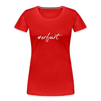 Erfurt - Frauen Premium Bio T-Shirt - Rot - Vorne - Mia (176cm)