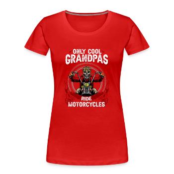 Cool Opa Biker - Frauen Premium Bio T-Shirt - Rot - Vorne - Mia (176cm)
