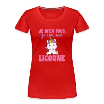 Je m'en fous je suis une licorne - süßes Einhorn - Frauen Premium Bio T-Shirt - Rot - Vorne - Mia (176cm)