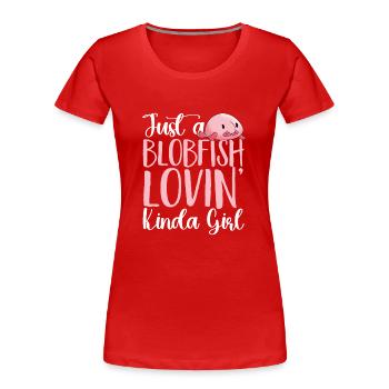 Blobfisch - Frauen Premium Bio T-Shirt - Rot - Vorne - Mia (176cm)