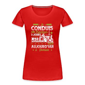 Fermier Cadeau Paysan - T-shirt bio Premium Femme - rouge - Devant - Mia (176cm)