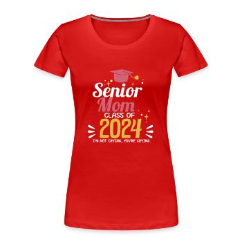 Proud Mama Senior Mom Class of 2024 Funny - T-shirt bio Premium Femme - rouge - Devant - Mia (176cm)
