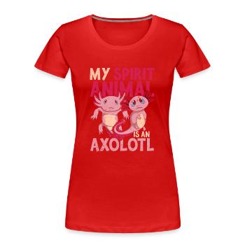 Salamander My spiritual animal is an axolotl - Women's Premium Organic T-Shirt - red - Front - Mia (176cm)