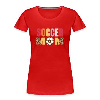 Soccer Mom Gifts Leopard Print Soccer Mom - Women's Premium Organic T-Shirt - red - Front - Mia (176cm)