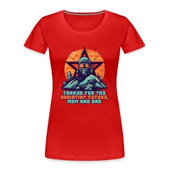 Danke für die strahlende Zukunft, Mama und Papa - Frauen Premium Bio T-Shirt - Rot - Vorne - Mia (176cm)
