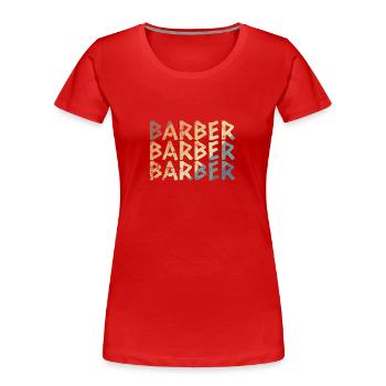 Barbier Coiffeur Profession Coupe de cheveux - T-shirt bio Premium Femme - rouge - Devant - Mia (176cm)