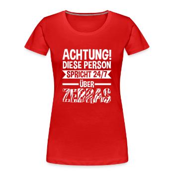 Zebra - Frauen Premium Bio T-Shirt - Rot - Vorne - Mia (176cm)