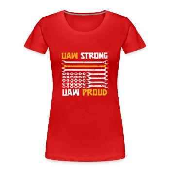 UAW Stark UAW Stolz auf die Gewerkschaft UAW-Arbeiter - Frauen Premium Bio T-Shirt - Rot - Vorne - Mia (176cm)