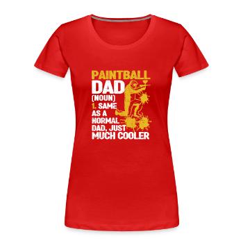Paintball Dad Definition Funny Paintballing Daddy - Women's Premium Organic T-Shirt - red - Front - Mia (176cm)