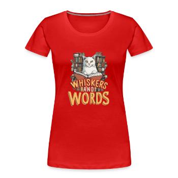 Moustaches et mots : là où la curiosité rencontre le confort - T-shirt bio Premium Femme - rouge - Devant - Mia (176cm)