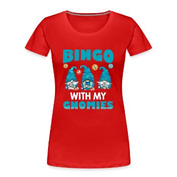 Bingo Mit Meinen Gnomies Lustiges Bingo - Frauen Premium Bio T-Shirt - Rot - Vorne - Mia (176cm)