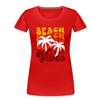 Beach Vibes - Women's Premium Organic T-Shirt - red - Front - Mia (176cm)