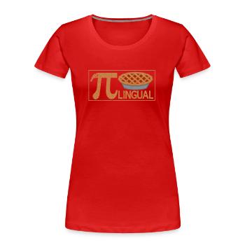 PiLingual Bilingue Gâteau Drôle Pi Day - T-shirt bio Premium Femme - rouge - Devant - Mia (176cm)
