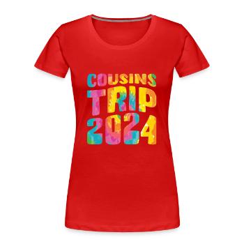 Cousins Trip 2024 - Frauen Premium Bio T-Shirt - Rot - Vorne - Mia (176cm)