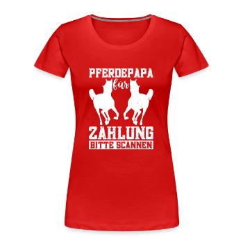 Reiten Pferdebesitzer Pferde Pferdeliebhaber - Frauen Premium Bio T-Shirt - Rot - Vorne - Mia (176cm)