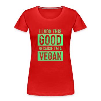gut aussehen vegan - Frauen Premium Bio T-Shirt - Rot - Vorne - Mia (176cm)