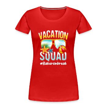 Baker Vacation Squad #Bakeronbreak - Frauen Premium Bio T-Shirt - Rot - Vorne - Mia (176cm)