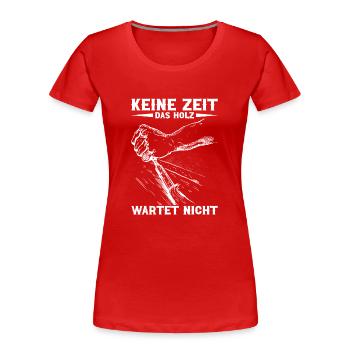 Tischler Ausbildung Schreinerei Schreinermeister - Frauen Premium Bio T-Shirt - Rot - Vorne - Mia (176cm)