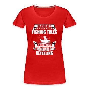 Angeln Großvater Großvater Fischer Enkel Lustig - Frauen Premium Bio T-Shirt - Rot - Vorne - Mia (176cm)