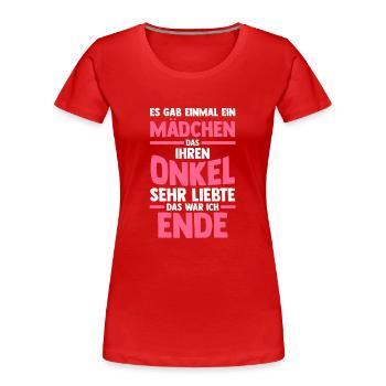 Onkel Neffe Nichte - Frauen Premium Bio T-Shirt - Rot - Vorne - Mia (176cm)