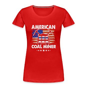 Mineur de charbon américain - T-shirt bio Premium Femme - rouge - Devant - Mia (176cm)