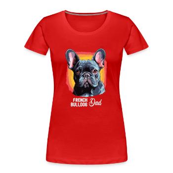 Hund French Bulldog - Frauen Premium Bio T-Shirt - Rot - Vorne - Mia (176cm)