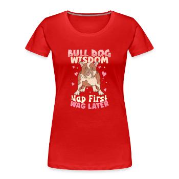 french bulldog english bulldog dog lover bulldog - Frauen Premium Bio T-Shirt - Rot - Vorne - Mia (176cm)