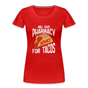 Apotheker Geschenk Apotheke - Frauen Premium Bio T-Shirt - Rot - Vorne - Mia (176cm)