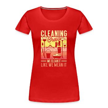 Cleaning Crew - Women's Premium Organic T-Shirt - red - Front - Mia (176cm)