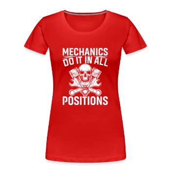 Mechaniker Tun Es In Allen Positionen - Frauen Premium Bio T-Shirt - Rot - Vorne - Mia (176cm)